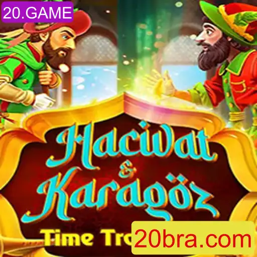 HacivatandKaragoz: Descubra o Encanto do Jogo Tradicional com a Evolução 20.GAME